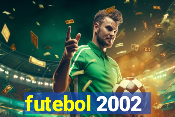 futebol 2002